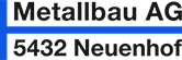 Partner: Metallbau AG Neuenhof